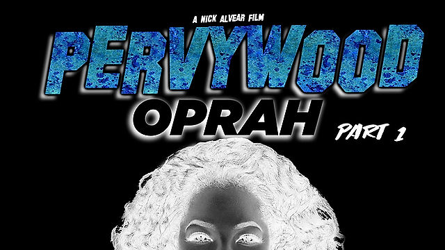Pervywood Oprah Part 1